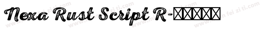 Nexa Rust Script R字体转换